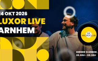 De Microclub in Luxor Live, Arnhem